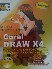 COREL DRAW X4, MENCETAK GAMBAR FOTO DI KAOS DISERTAI BANYAK LATIHAN LAINNYA