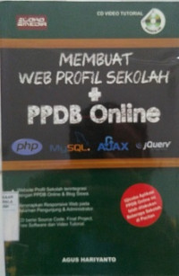 MEMBUAT WEB PROFIL SEKOLAH + PPDB ONLINE Php, MySQL, AJAX, jQuery