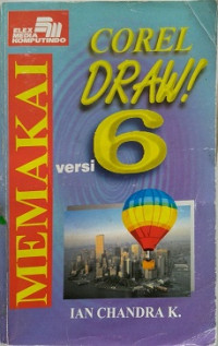 MEMAKAI COREL DRAW VERSI 6