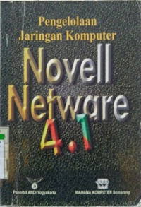 Pengelolaan Jaringan Komputer Novell Netware 4.1