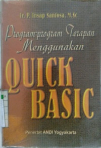 Pemrograman Terapan Menggunakan Quick Basic