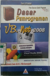 Teori & Praktek Free Source Code Program Dasar Pemrograman UB. Net 2008 Infragistics Visual Studio 2008