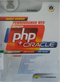 BELAJAR OTODIDAK PEMROGRAMAN WEB DENGAN PHP+ ORACLE