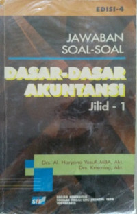 JAWABAN SOAL - SOAL DASAR - DASAR AKUNTANSI JILID 1