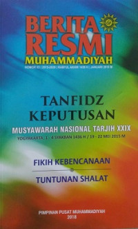 Berita Resmi Muhammadiyah, Tanfidz Keputusan Muktamar Muhammadiyah Ke 47 Makasar