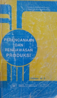 Perencanaan dan Pengawasan Produksi