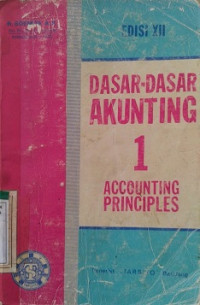 DASAR - DASAR AKUNTING 1 (ACCOUNTING PRINCIPLES )