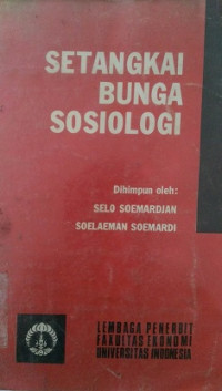 Setangkai Bunga Sosiologi Buku Bacaan Untuk Kuliah Pengantar Sosiologi