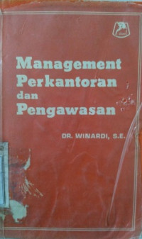 MANAGEMENT PERKANTORAN DAN PENGAWASAN