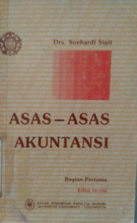 ASAS - ASAS AKUNTANSI bagian PERTAMA