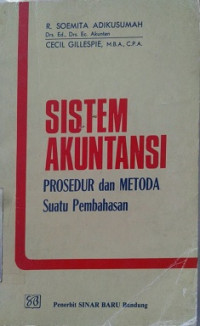 SISTEM AKUNTANSI PROSEDUR DAN METODA SUATU PEMBAHASAN