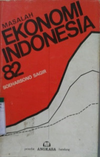 Masalah Ekonomi Indonesia 82