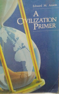 A. Civilization Primer