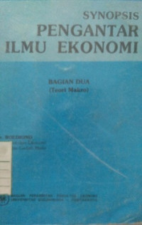 Synopsis Pengantar Ilmu Ekonomi Bagian Dua (Teori Makro)