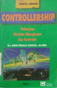 Tanya Jawab Controllership Pekerjaan Akuntansi Manajemen dan Kontroler Buku 1