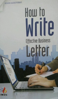 HOW TO WRITE EFFECTIVE BUSINESS LETTER