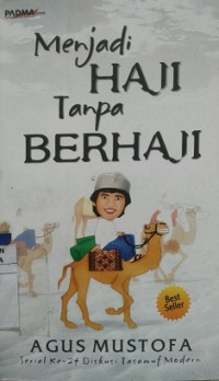 Menjadi Haji Tanpa Berhaji ( BI Corner )