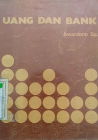 UANG DAN BANK