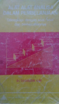 Alat - Alat Analisa Dalam Pembelanjaan Di Lengkapi Dengan Soal - Soal dan Pemecahannya