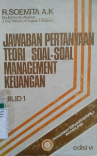 Jawaban Pertanyaan Teori dan Soal -soal Management Keuangan Jilid 1