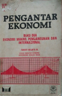 Pengantar Ekonomi Buku Dua Ekonomi Makro, Pembangunan Dan Internasional