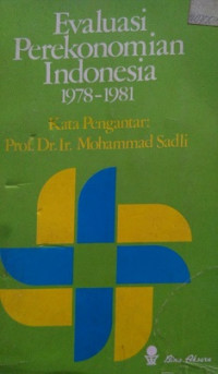 Evaluasi Perekonomian Indonesia 1978-1981