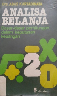 Analisa Belanja Dasar - Dasar Perhitungan Dalam Keputusan Keuangan