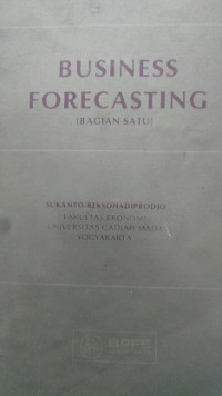 Business Forecasting ( Bagian 1 )