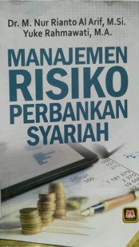 MANAJAMEN RISIKO PERBANKAN SYARIAH