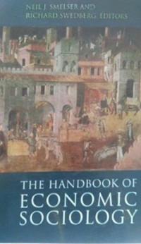 The Handbook Of Economic Sociology