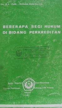 Beberapa Segi Hukum Di Bidang Perkreditan