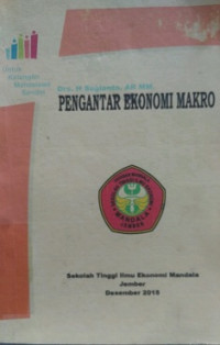 Pengantar Ekonomi Makro, Untuk Kalangan Mahasiswa Sendiri