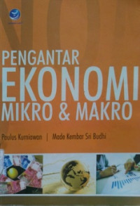 PENGANTAR EKONOMI MIKRO & MAKRO