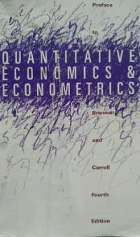 Preface To Quantitative Economics & Econometrics