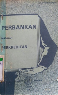 Perbankan Masalah Perkreditan Penghayatan, Analisis dan Penuntun