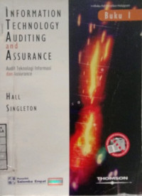 INFORMATION TECHNOLOGI AUDITING AND ASSURANCE AUDIT TEKNOLOGI INFORMASI DAN ASSURANCE BUKU 1