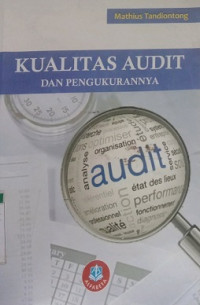 KUALITAS AUDITING DAN PENGUKURANNYA