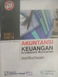 AKUNTANSI KEUANGAN INTERMEDIATE ACCOUNTING BUKU 1