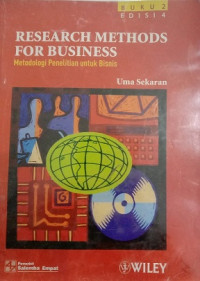 RESEARCH METHODS FOR BUSINESS METODOLOGI PENELITIAN UNTUK BISNIS BUKU 2