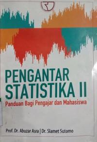 PENGANTAR STATISTIKA 2 PANDUAN BAGI PENGAJAR DAN MAHASISWA