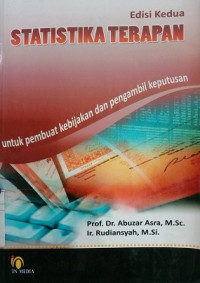 Statistika Terapan Untuk Membuat Kebijakan Dan Pengambil Keputusan