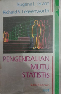 PENGENDALIAN MUTU STATISTIS JILID 1