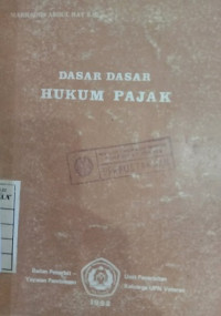 Dasar - Dasar Hukum Pajak