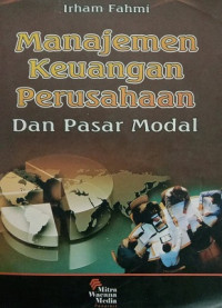 MANAJEMEN KEUANGAN PERUSAHAAN DAN PASAR MODAL