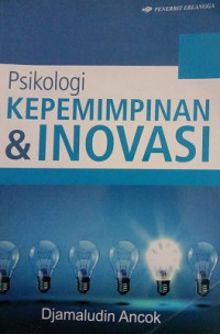 Psikologi Kepemimpinan Dan Inovasi