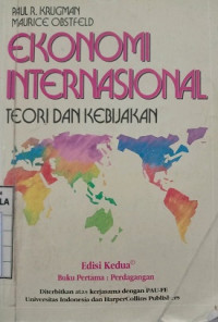 Ekonomi Internasional Teori Dan Kebijakan Buku Pertama : Perdagangan