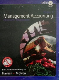 MANAGEMENT ACCOUNTING BUKU 1, AKUNTANSI MANAJEMEN