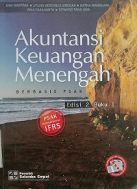 Akuntansi Keuangan Menengah Buku I, Berbasis PSAK Konvergensi IFRS