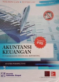 AKUNTANSI KEUANGAN BUKU 1, INTERMEDIATE FINANCIAL REPORTING PERSPEKTIF IFRS