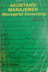 Akuntansi Manajemen ( Managerial Accounting ) Buku 2